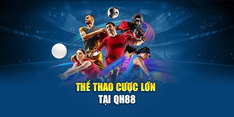 Chi tiết cách tham gia cá cược thể thao QH88